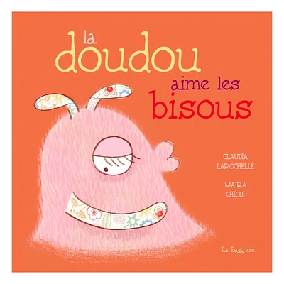 La Doudou Aime Les Bisous