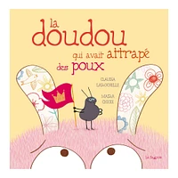 La doudou qui avait attrapé des poux