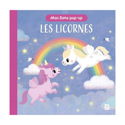 Mon Livre Pop-Up : Les Licornes