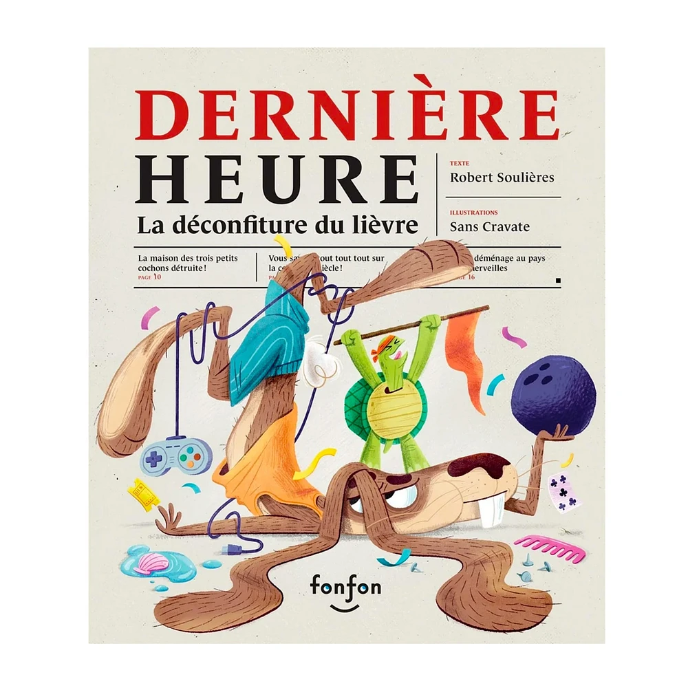 Dernière Heure: La Déconfiture du Lièvre