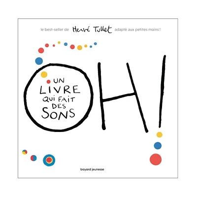 Oh! Un Livre Qui Fait Des Sons