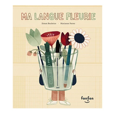 Ma Langue Fleurie