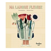 Ma Langue Fleurie