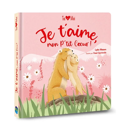 Je T'Aime, Mon P'Tit Coeur!