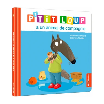 P'tit Loup a un animal de compagnie