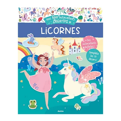Mes 500 Autocollants Créatifs - Licornes