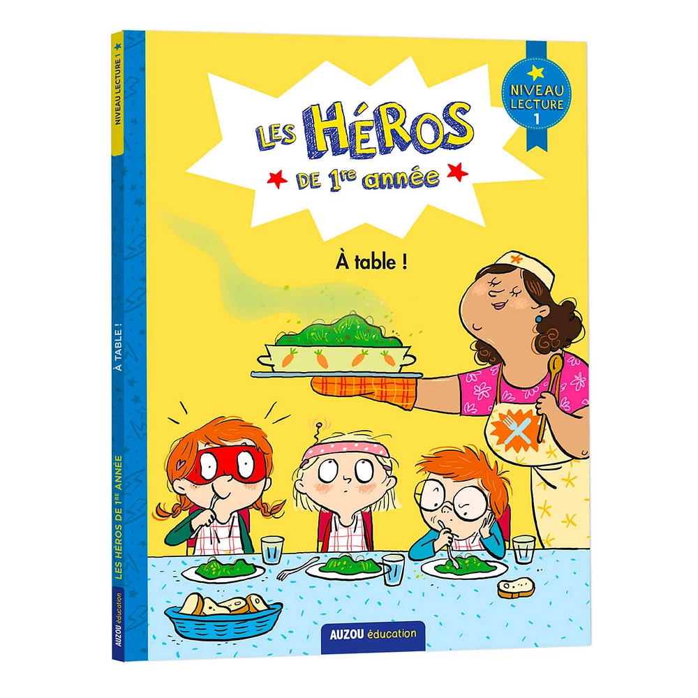 Les Héros de 1ère Année - À Table