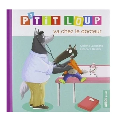 P'Tit Loup Va Chez Le Docteur