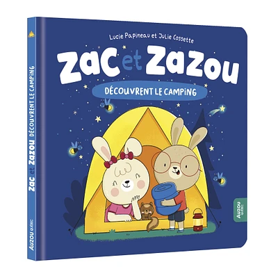 Zac Et Zazou Découvrent Le Camping