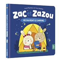 Zac Et Zazou Découvrent Le Camping