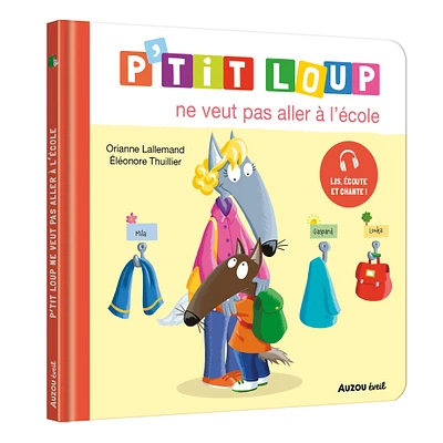 P'tit Loup Ne Veut pas Aller à l'Ècole