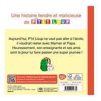 P'tit Loup Ne Veut pas Aller à l'Ècole