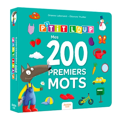 P'tit Loup 200 Premiers Mots