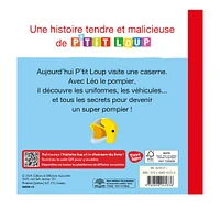 Ptit Loup Veut Devenir Pompier