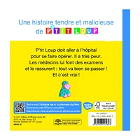Ptit Loup Va à L'Hôpital