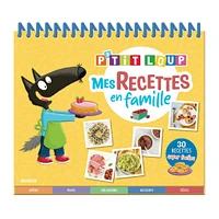 P'tit Loup - Mes Recettes En Famille