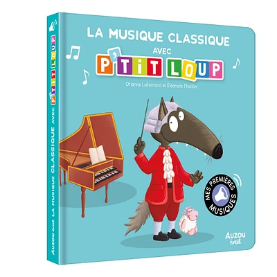 P'Tit Loup La Musique Classique