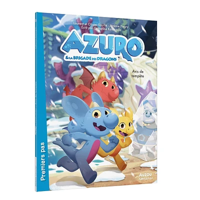 Azuro & La Brigade Des Dragons : Avis de Tempête