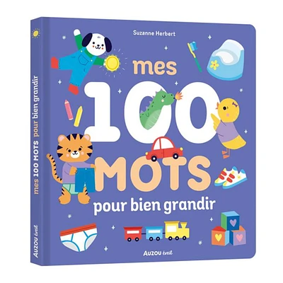 Mes 100 Mots Pour Bien Grandir