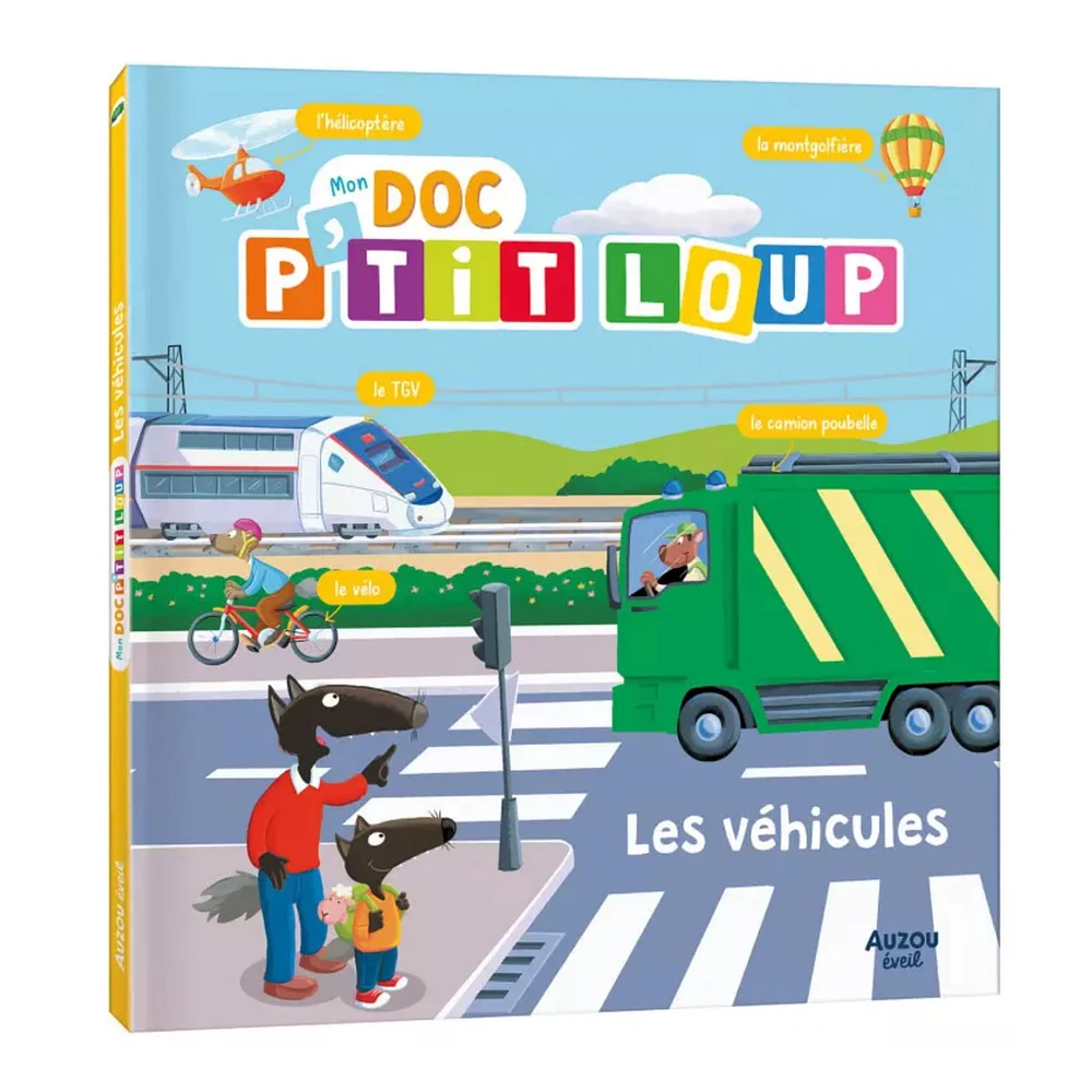 Mon Doc P'Tit Loup - Les Véhicules