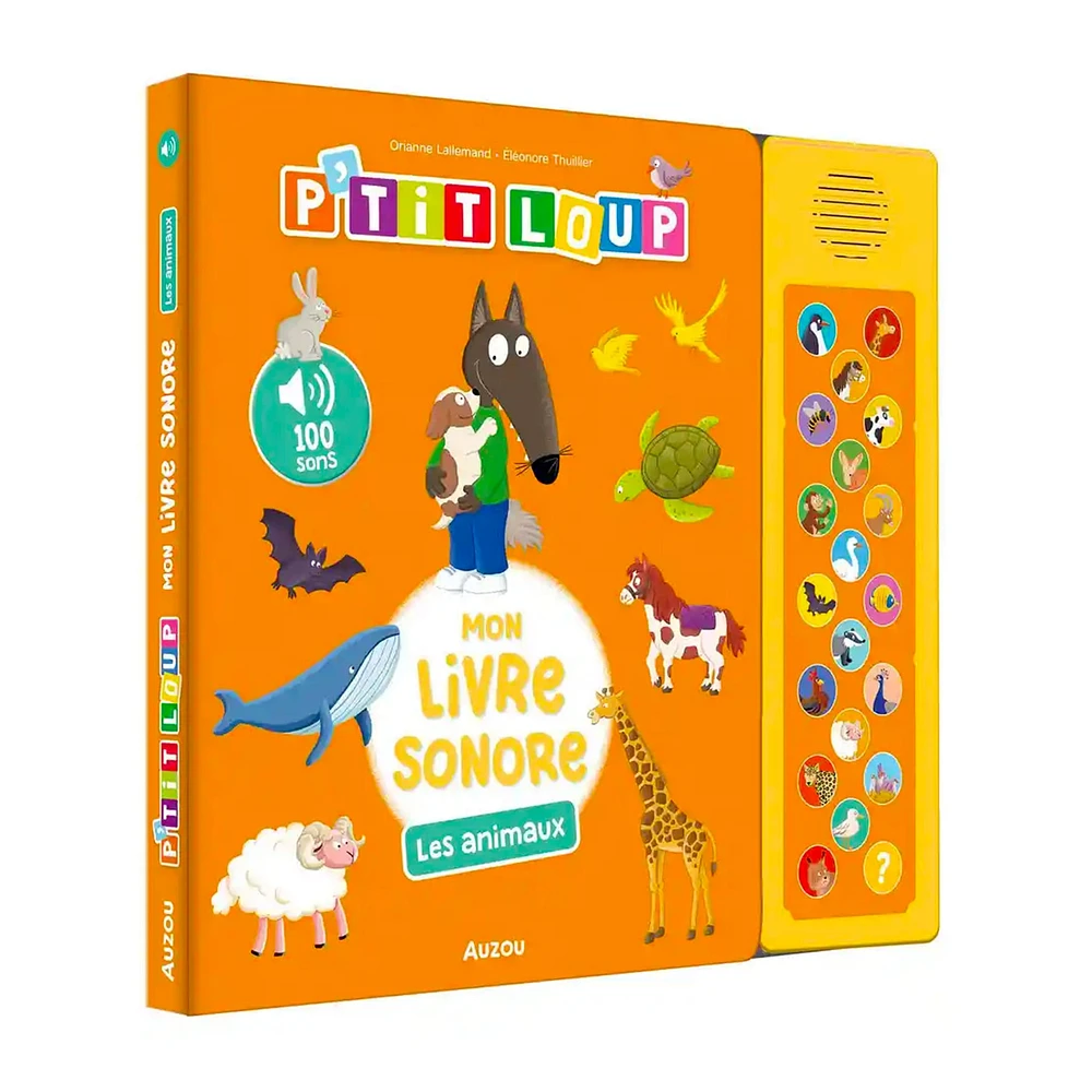 Ptit Loup Mon Livre Sonore Les Animaux