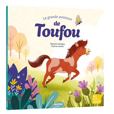 La Grande Aventure De Toufou!
