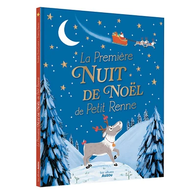 La Première Nuit De Noël De Petit Renne