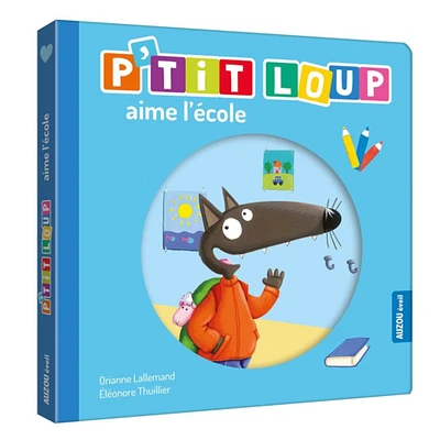 P'Tit Loup Aime L'École