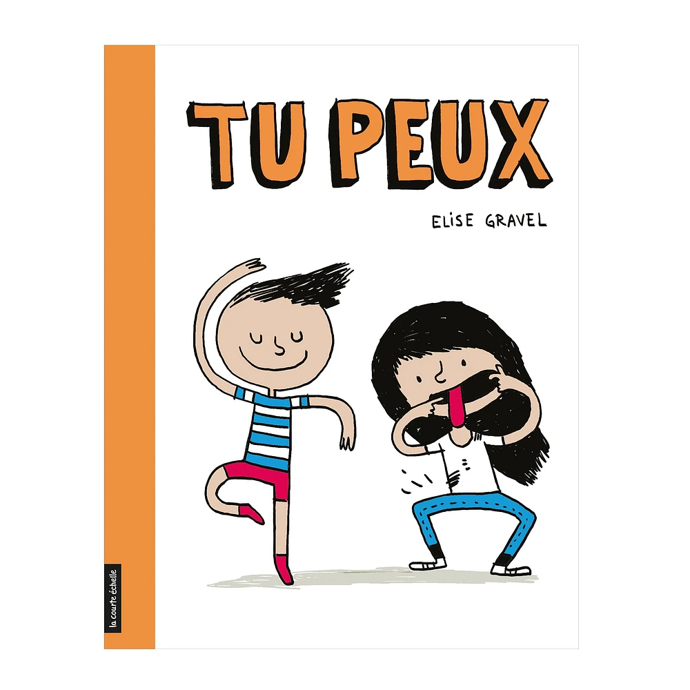 Livre Tu Peux - Elise Gravel