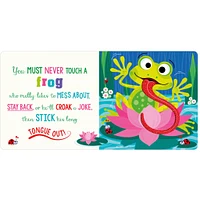 Never Touch An Axolotl!