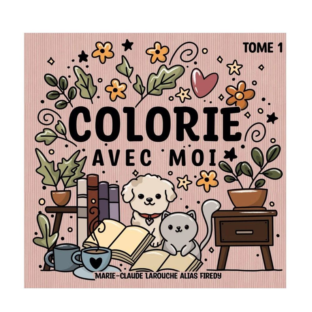 Colorie Avec Moi - Tome 1