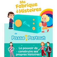 Ma Fabrique à Histoire Passe-Partout