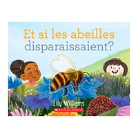 Et si les abeilles disparaissaient?