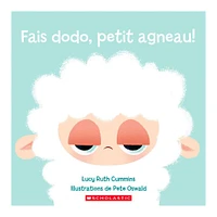 Fais Dodo, Petit Agneau!