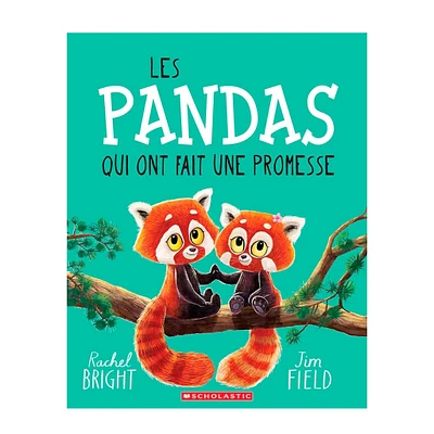 Les pandas qui ont fait une promesse