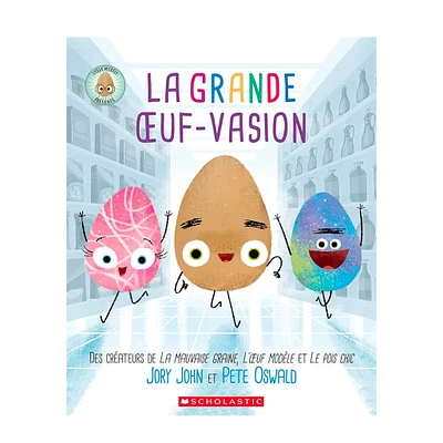 La Grande Oeuf-Vasion