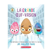 La Grande Oeuf-Vasion