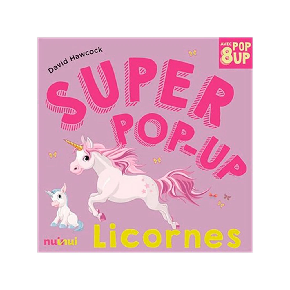 Super Pop-Up Licornes