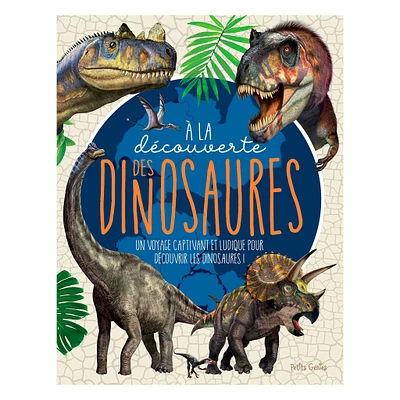 À La Découverte des Dinosaures