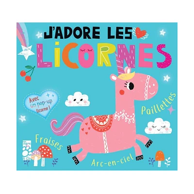 J'adore Les Licornes
