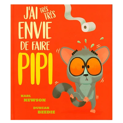 J'ai Très Envie de Faire Pipi