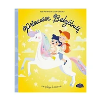 Princesse Belzébuth - Le piège à licorne