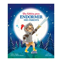 Une Histoire Pour Endormir Mes Parents