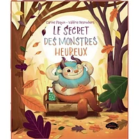 Le Secret Des Monstres Heureux