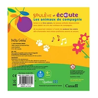 Les animaux de compagnie - Soulève et écoute