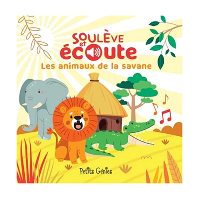 Les Animaux De La Savane - Soulève et Écoute