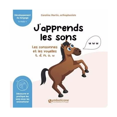 J'Apprends Les Sons - Les Consonnes et les Voyelles