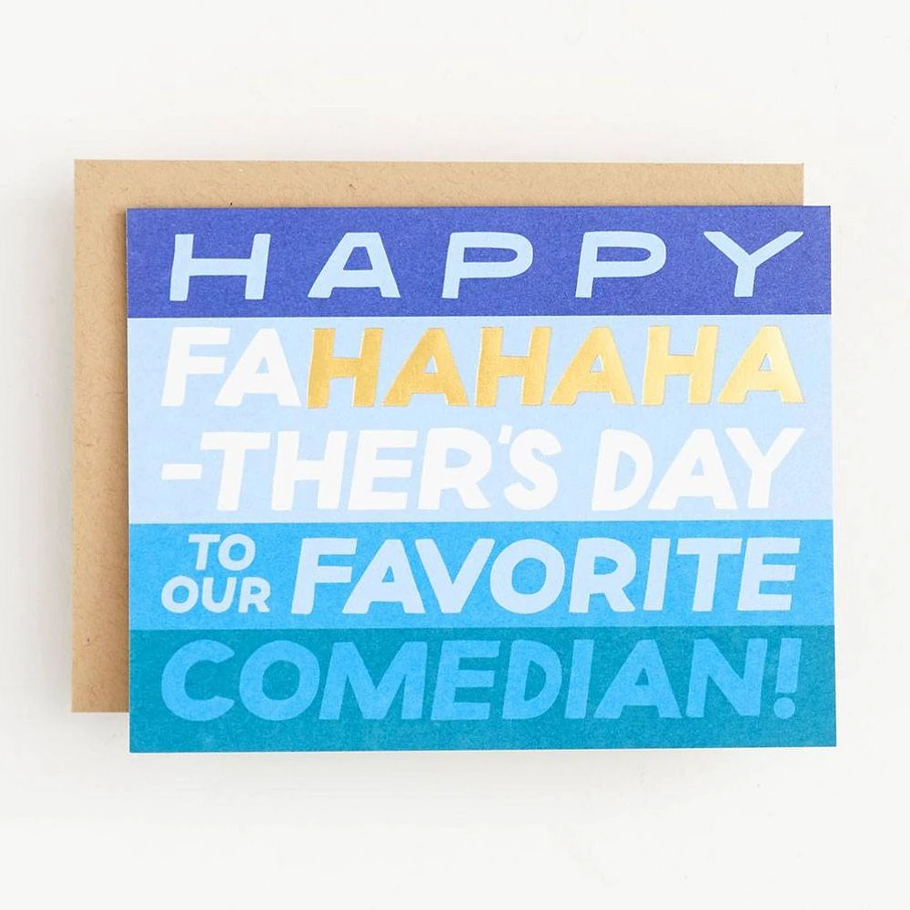 Ha Ha Ha Father's Day Card