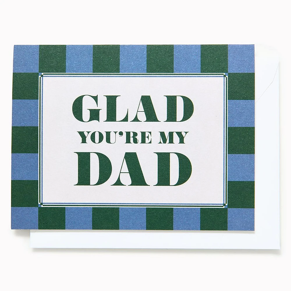 Glad You're My Dad Checker Father's Day Card