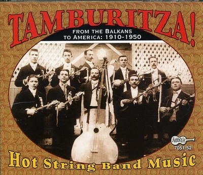 Tamburitza: Hot String Band Music/ Various - Tamburitza: Hot String Band Music